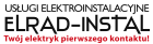 USŁUGI ELEKTROINSTALACYJNE ELRAD-