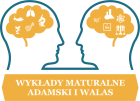 Wykłady Maturalne Adamski & Walas