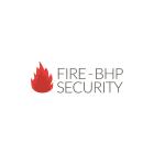 FIRE-BHP SECURITY