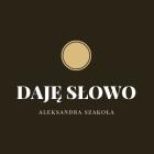 DAJĘ SŁOWO ALEKSANDRA SZAKOŁA